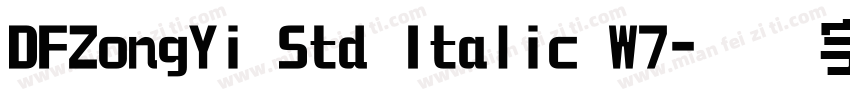 DFZongYi Std Italic W7字体转换